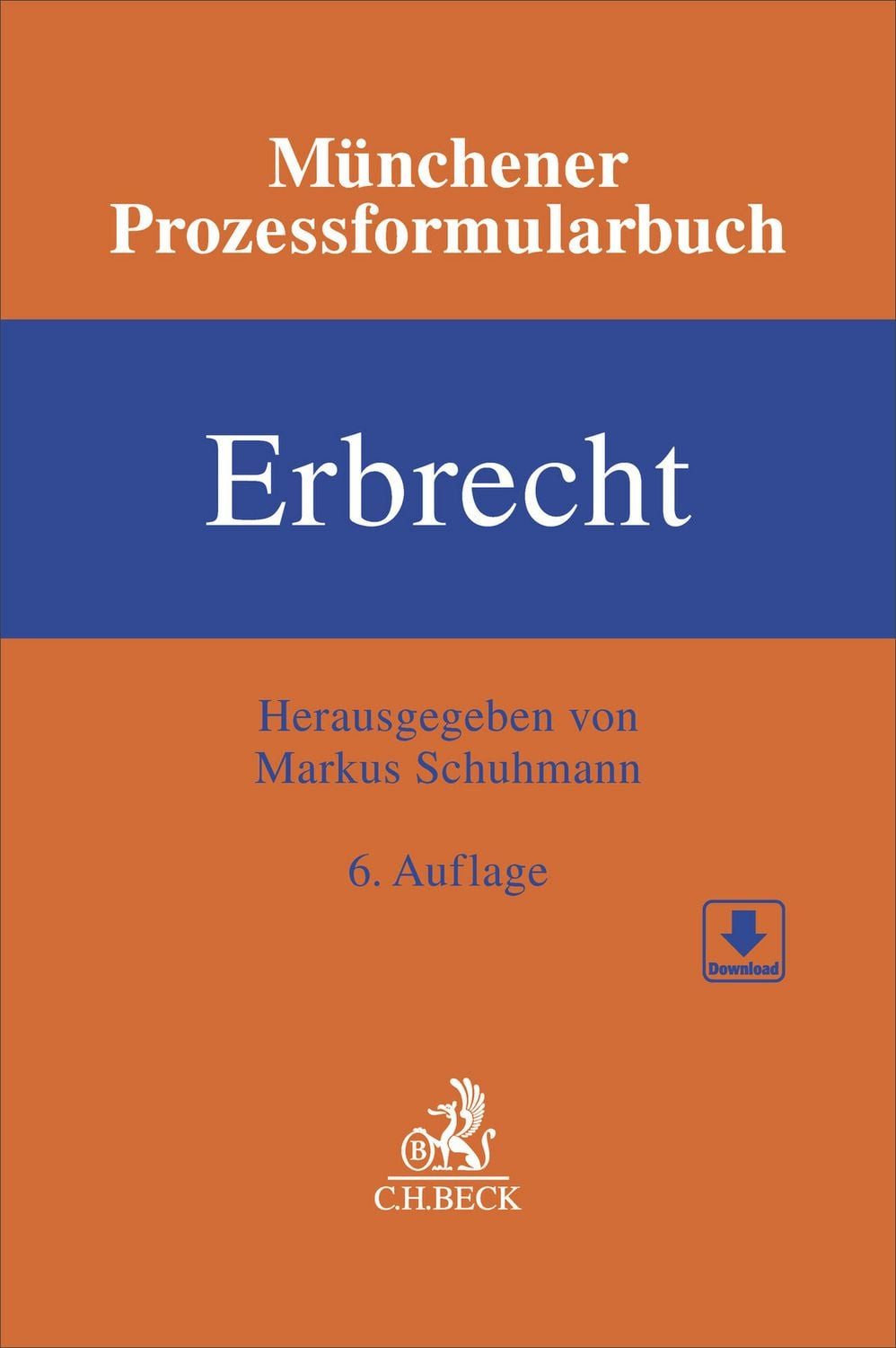 Münchener Prozessformularbuch Erbrecht / diverse
