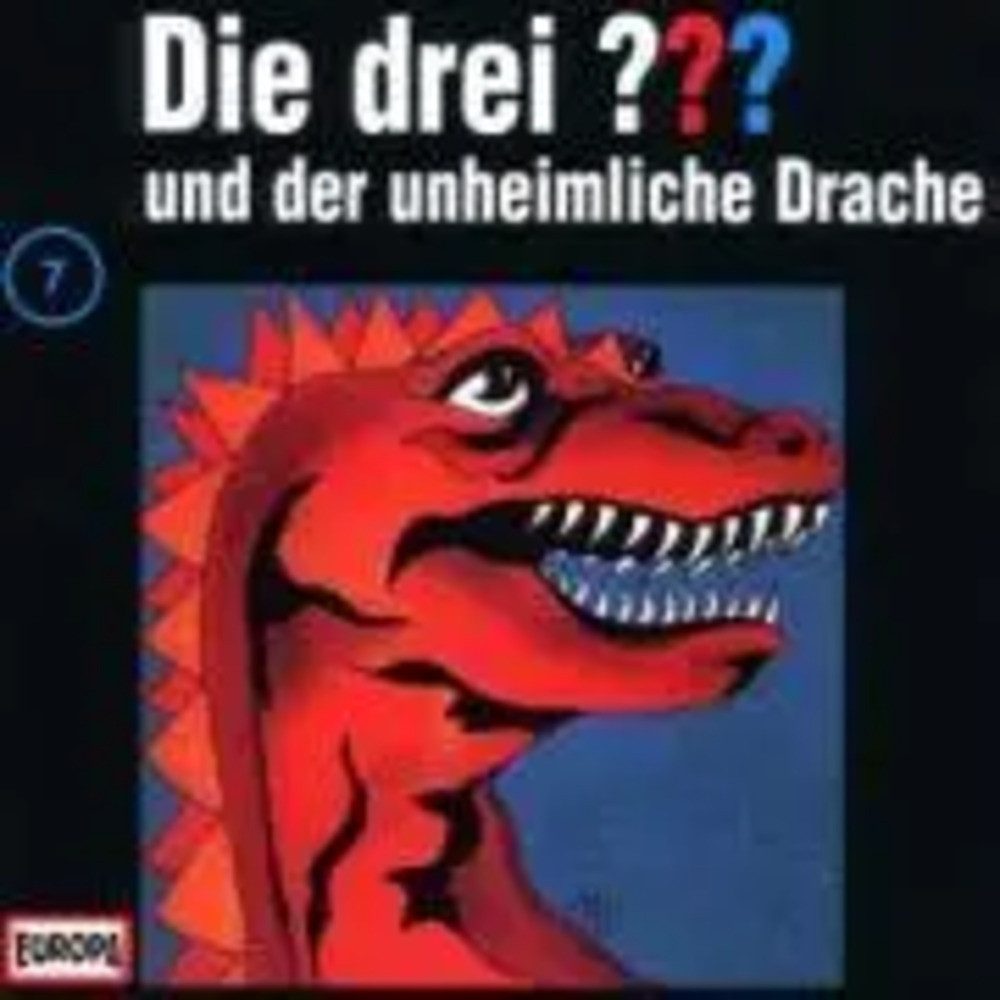 Hörspiel Die drei ??? 7 und der unheimliche Drache (drei Fragezeichen) CD