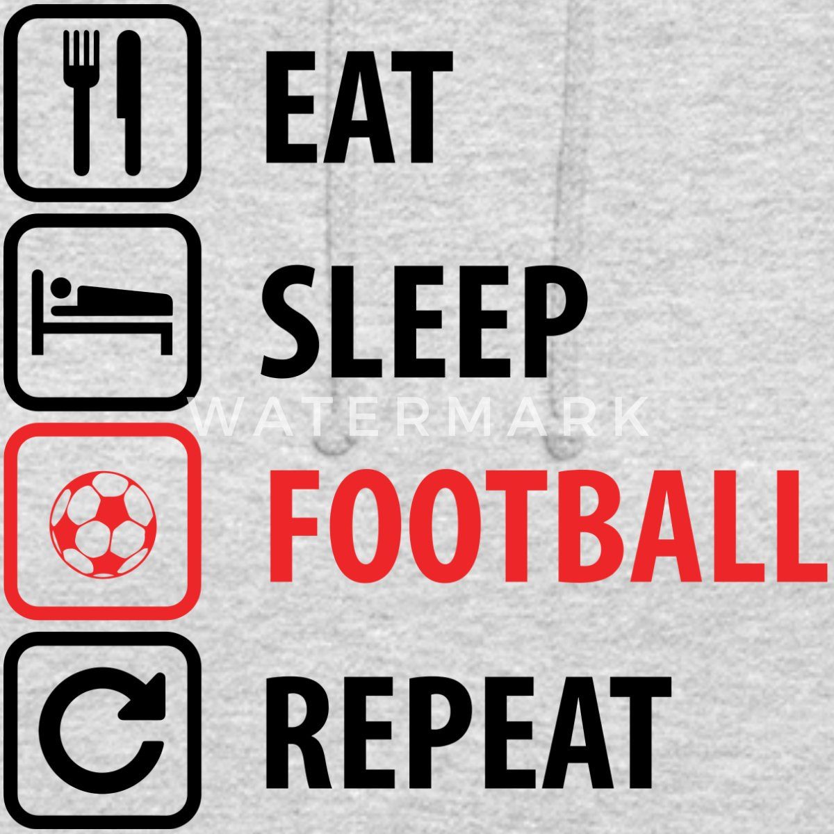 Spreadshirt Hoodie Eat Sleep Football Repeat Humor Fußball Unisex Hoodie (1-tlg)