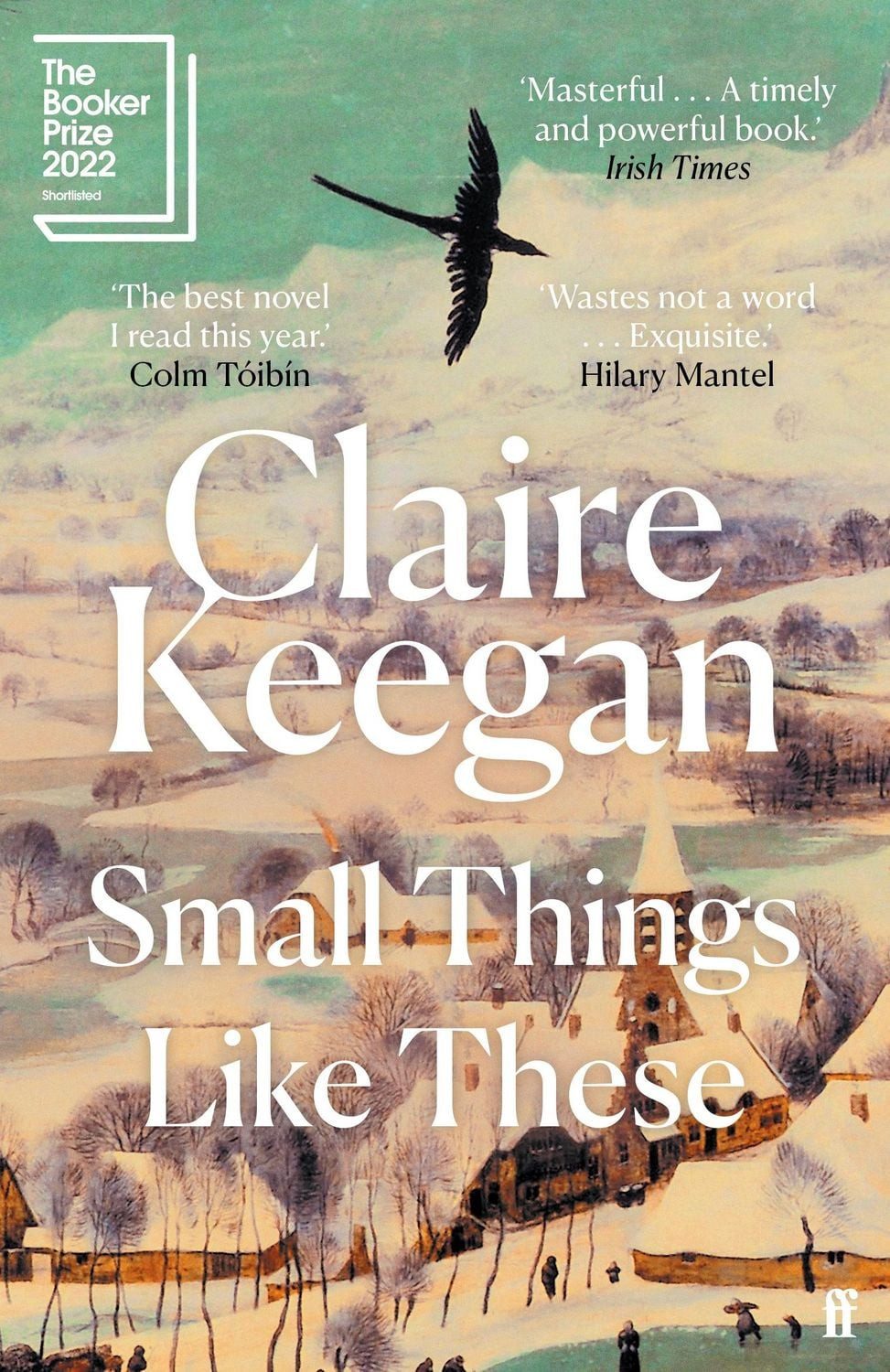 Small Things Like These / Claire Keegan, The Irish Times readers' choice for best Irish book of the century