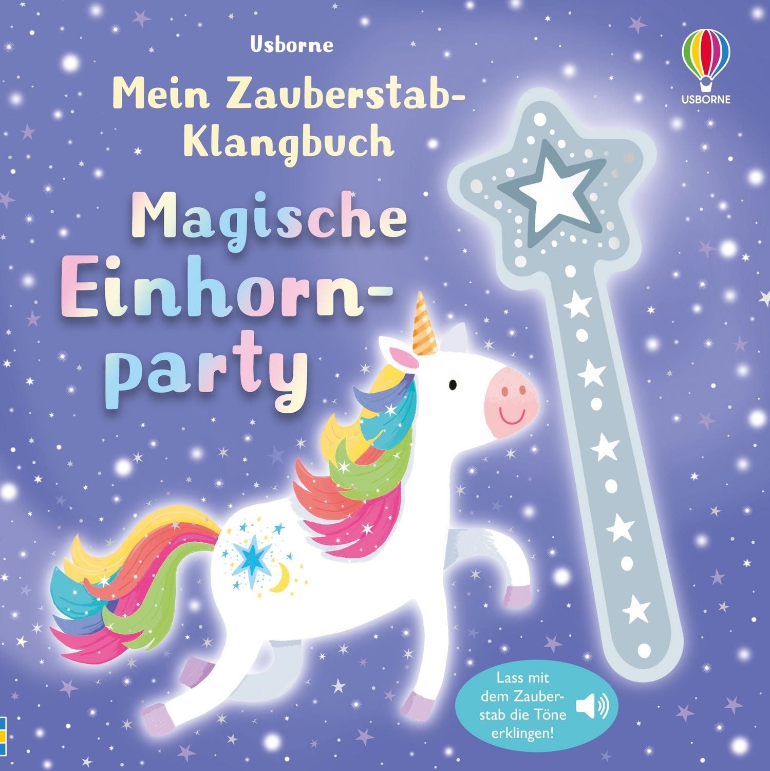 Mein Zauberstab-Klangbuch: Magische Einhornparty / diverse