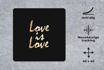 MuchoWow Gaming Mauspad Zitat - Liebe - Gold (1-St), Mousepad mit Rutschfester Unterseite, Gaming, 40x40 cm, XXL, Großes