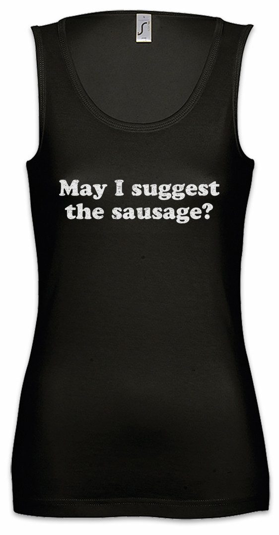 Tanktop May I Suggest The Sausage Ärmelloses Damen T-Shirt Insatiable Wiener
