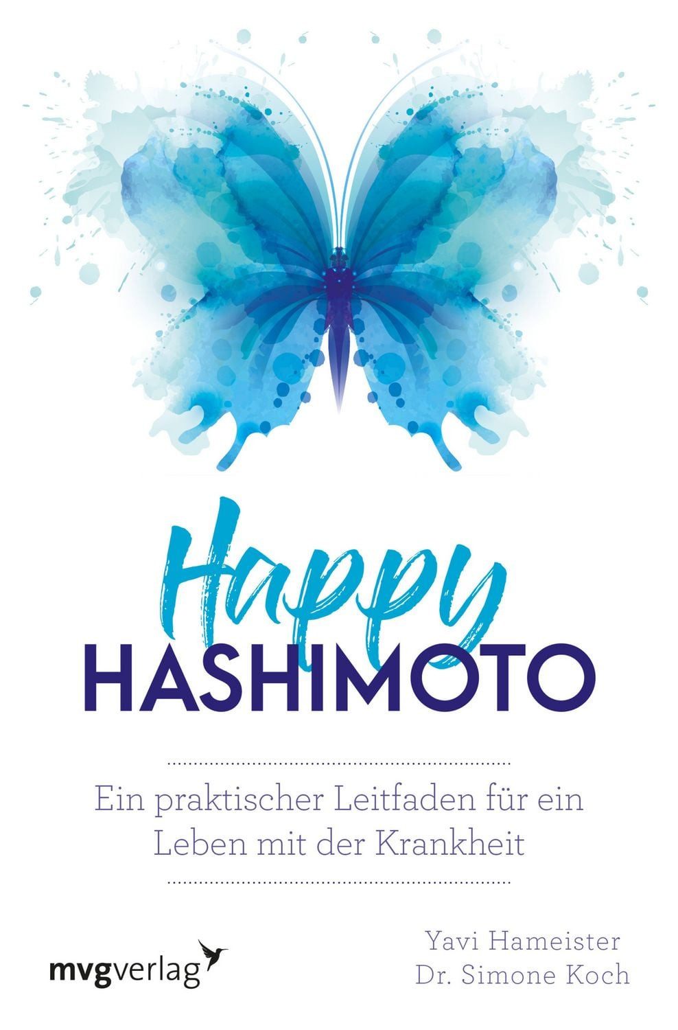 Happy Hashimoto / Yavi Hameister, Simone Koch