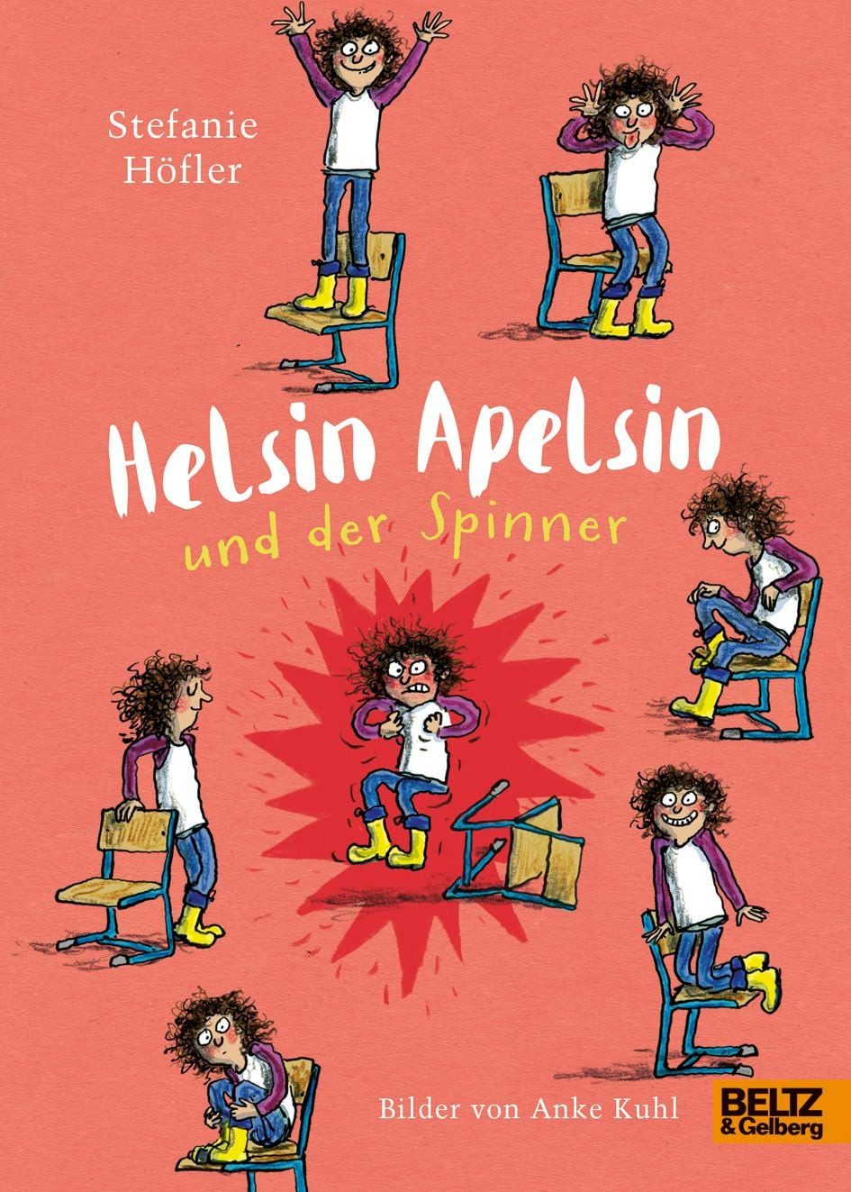 Helsin Apelsin und der Spinner Roman / Stefanie Höfler, Roman, X