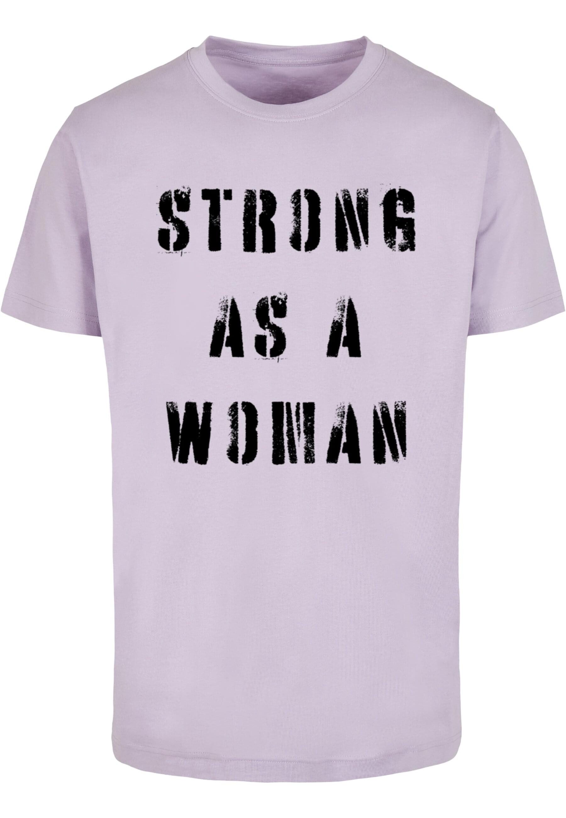 Merchcode T-Shirt Merchcode Unisex WD - Strong As A Woman T-Shirt Round Neck (1-tlg)