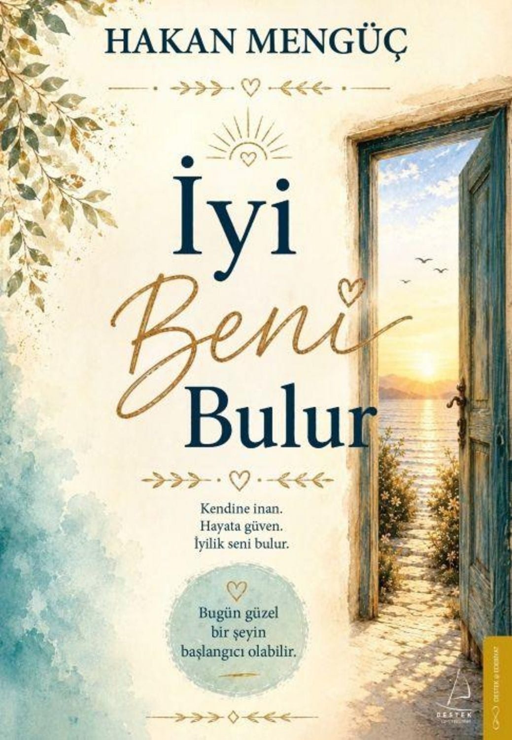 Iyi Beni Bulur / Hakan Mengüc