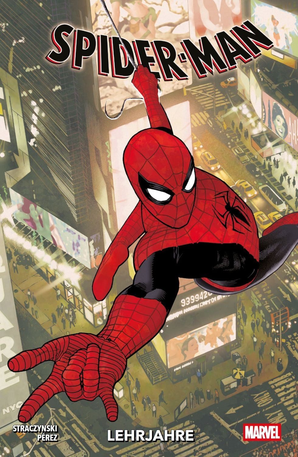 Spider-Man: Lehrjahre / J. Michael Straczynski, Pere Pérez, Carolin Hidalgo