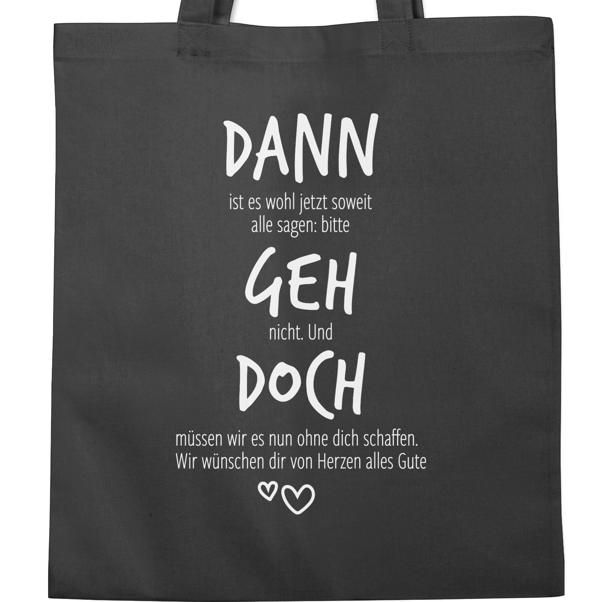 Shirtracer Umhängetasche Dann geh doch mit günstig online kaufen