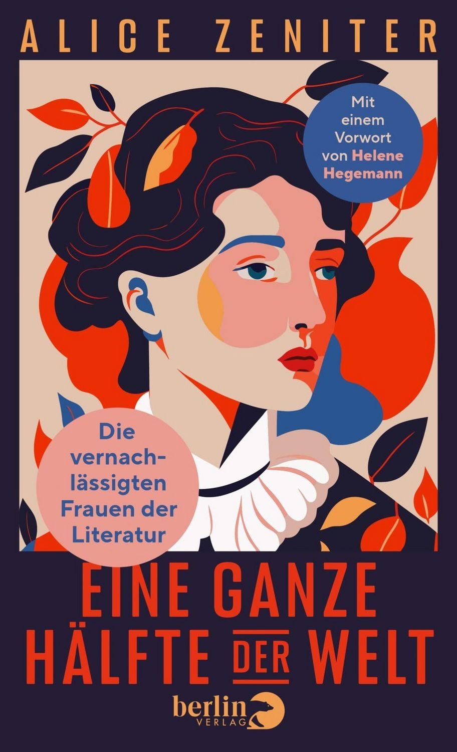 Eine ganze Hälfte der Welt / Alice Zeniter