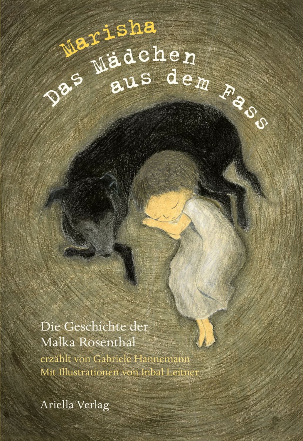 Marisha, das Mädchen aus dem Fass / Gabriele Hannemann