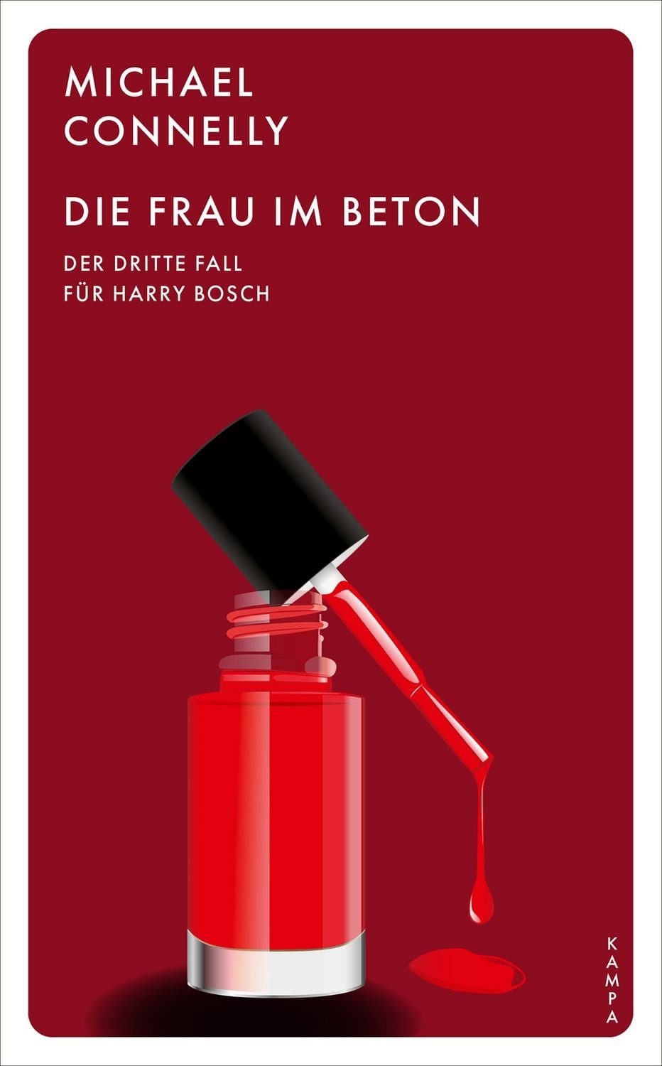 Die Frau im Beton / Michael Connelly