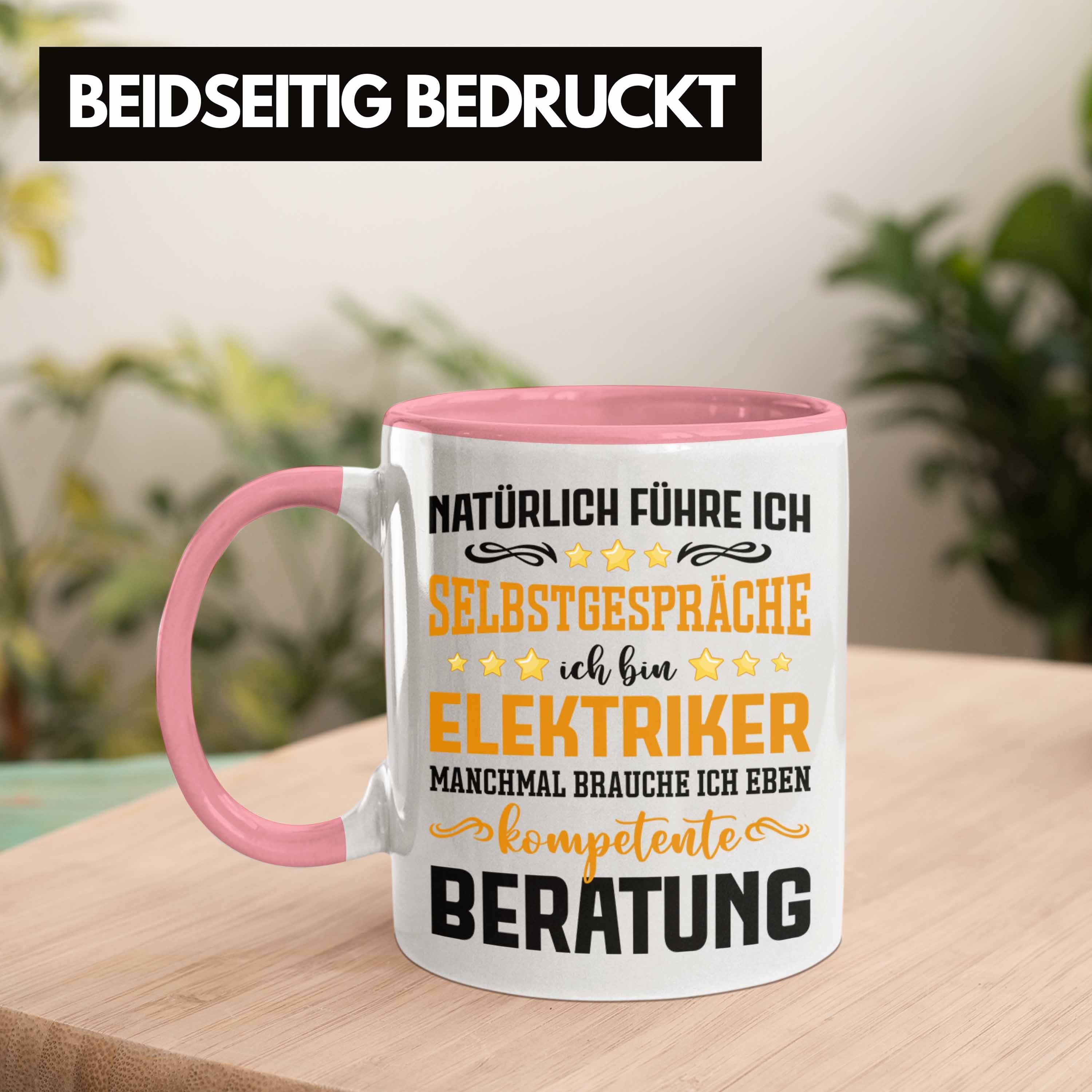 Trendation Tasse Tasse Elektrotechniker Männer - Elektriker Trendation Geschenke Spruch Geschenk Gadget Rosa Kaffeebecher Lustig