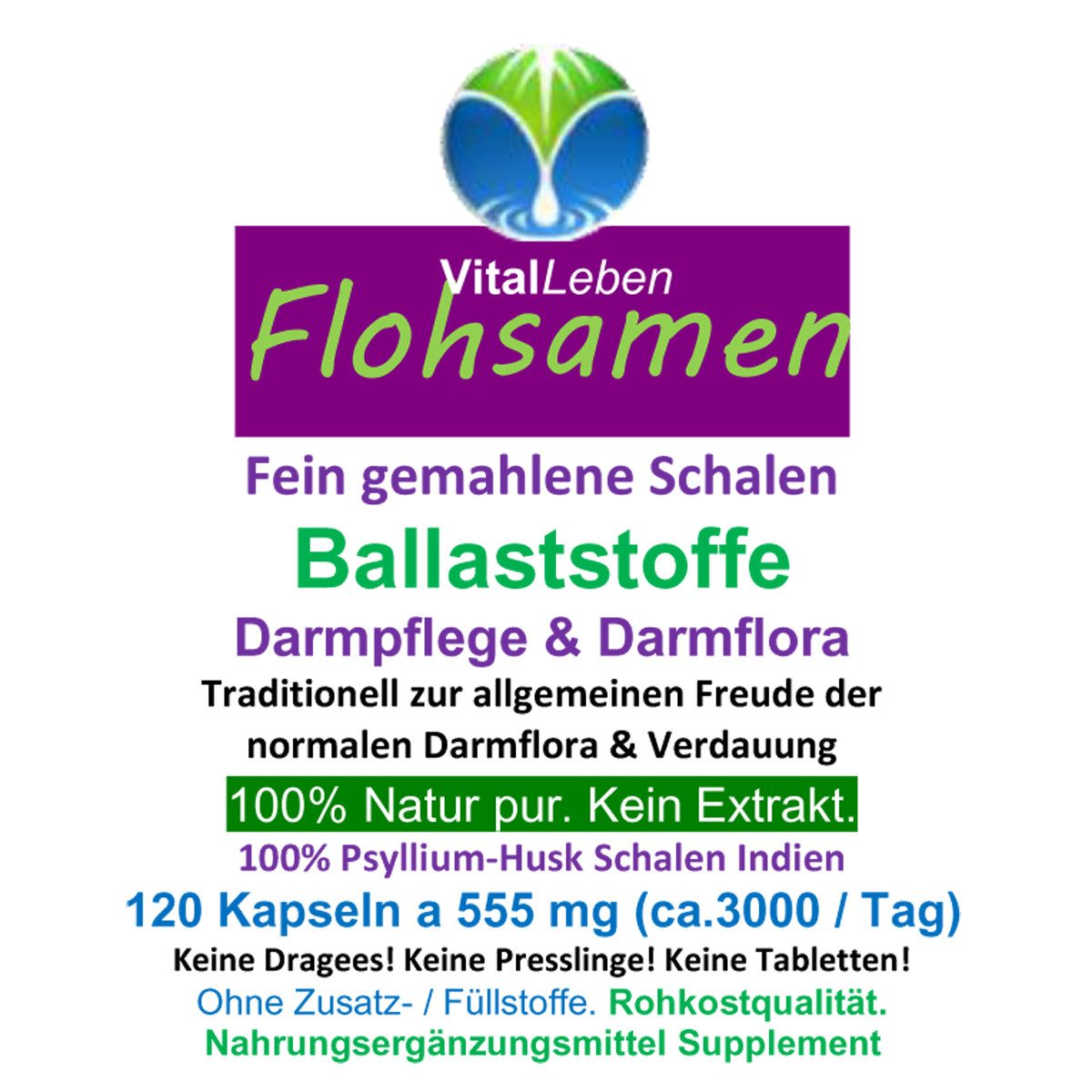 VitalLeben Flohsamenschalen Psyllium Indien Ballasstoffe - Ohne Zusatzstoffe - Kapseln, 1 er Dose à 120 St., 66,6 g, Art. 26610-1