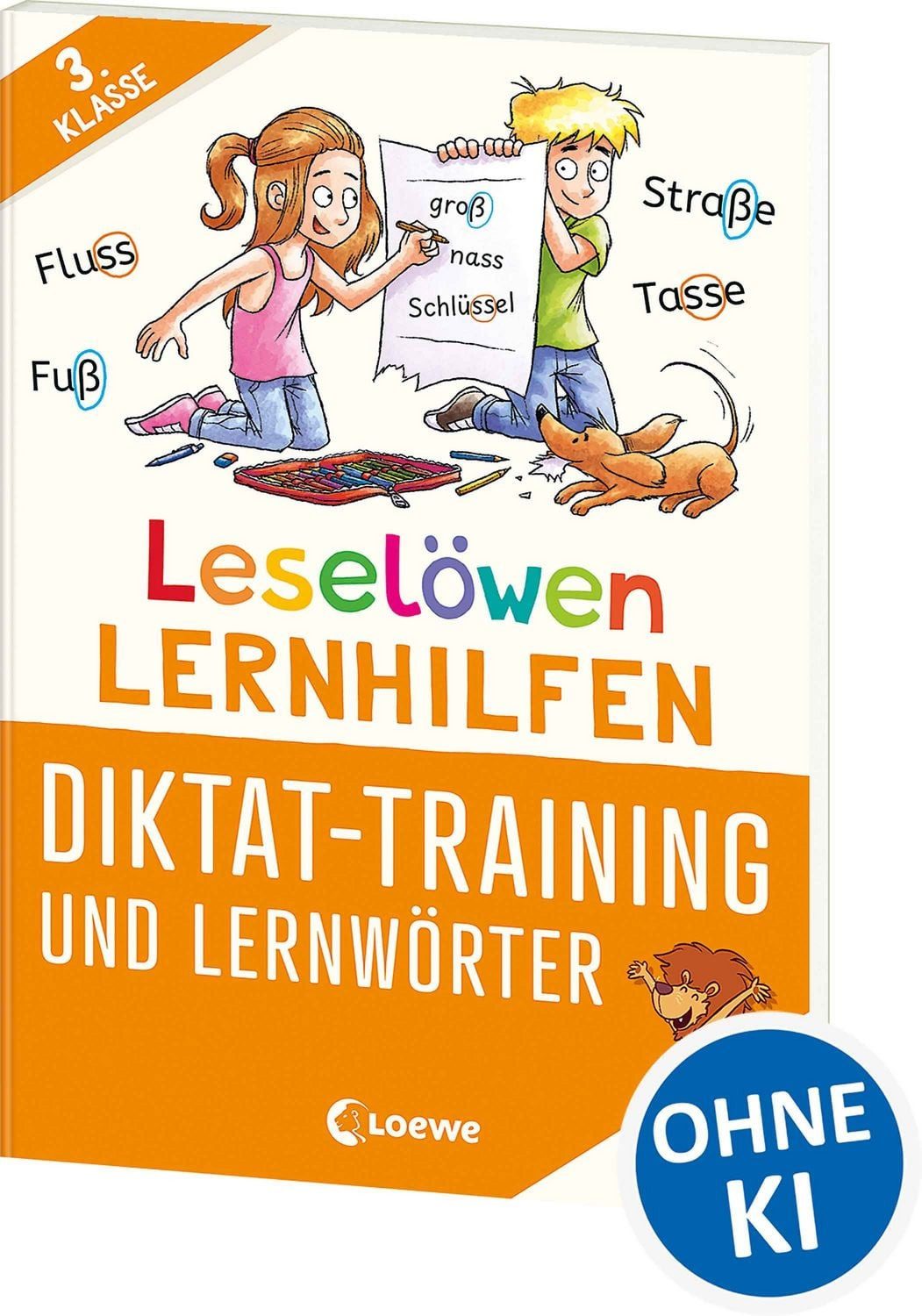 Leselöwen Lernhilfen - Diktat-Training und Lernwörter - 3. Klasse / Christiane Wittenburg
