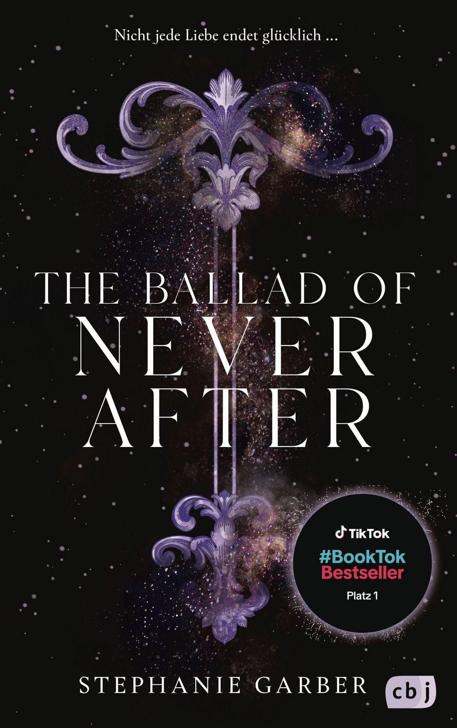 The Ballad of Never After / Stephanie Garber