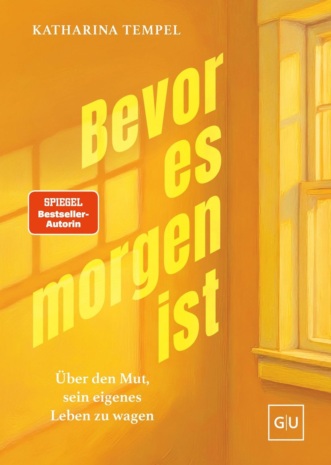 Bevor es morgen ist / Katharina Tempel, SPIEGEL-Bestseller