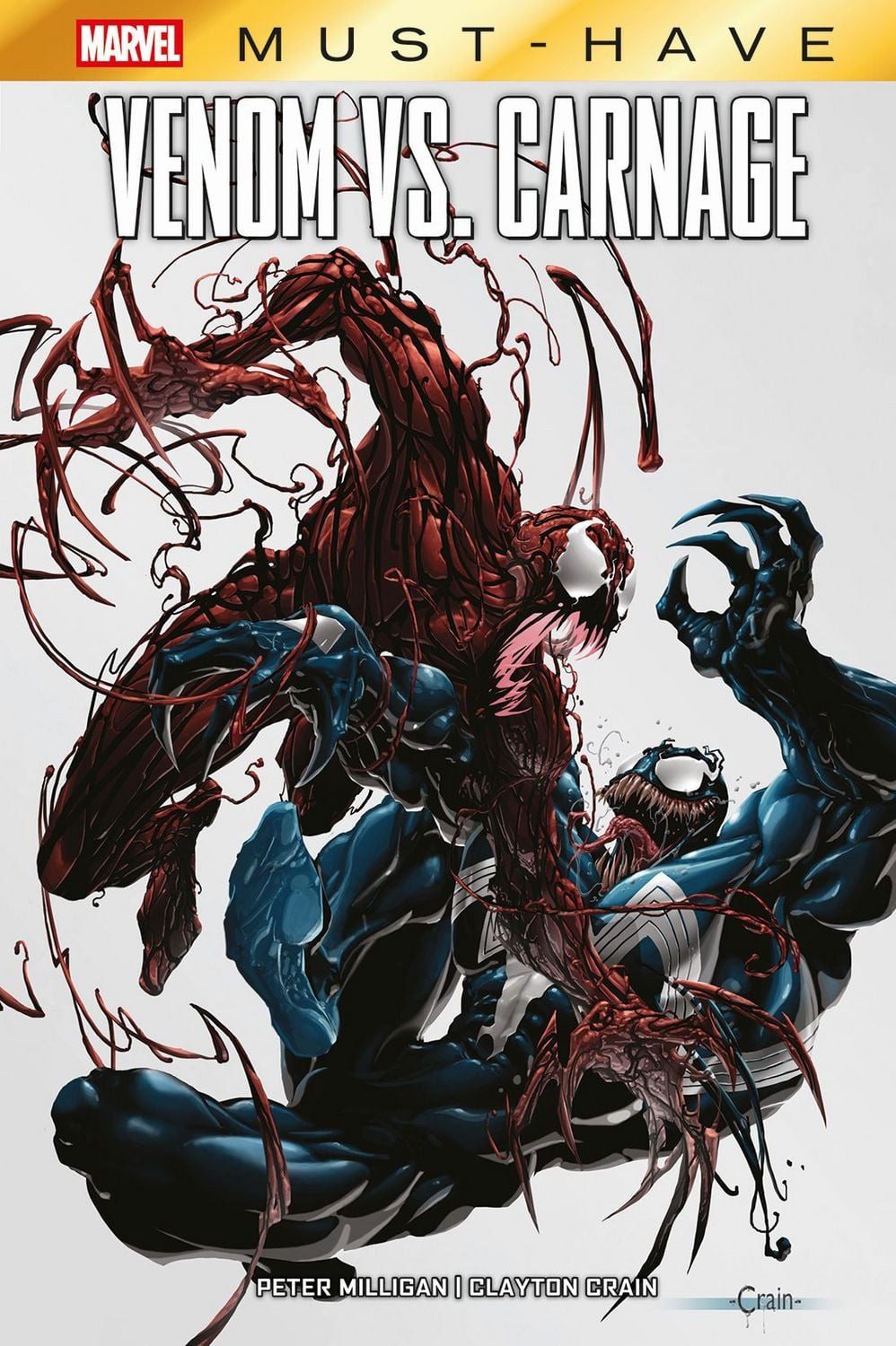 Comic Marvel Must-Have: Venom vs. Carnage Peter Milligan, Clayton Crain