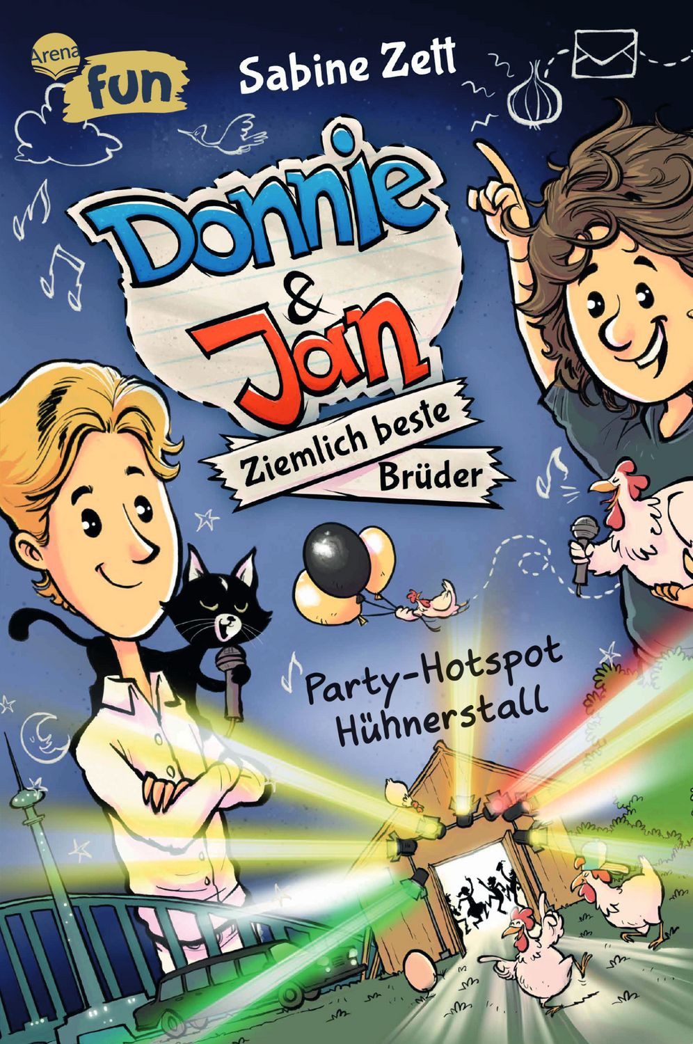 Donnie & Jan – Ziemlich beste Brüder (2). Party-Hotspot Hühnerstall / Sabine Zett