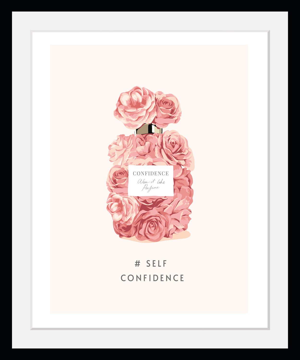 Bild mit Rahmen #Self Confidence - Rosen - Gerahmter Digitaldruck - Wandbild