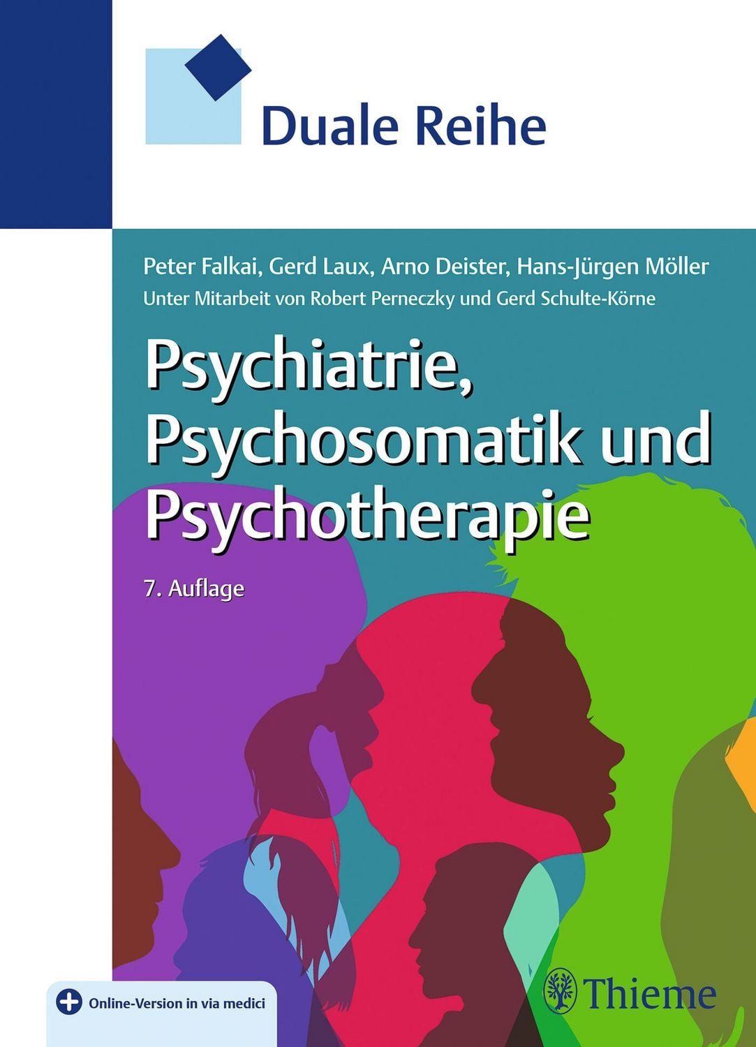 Duale Reihe Psychiatrie, Psychosomatik und Psychotherapie / diverse