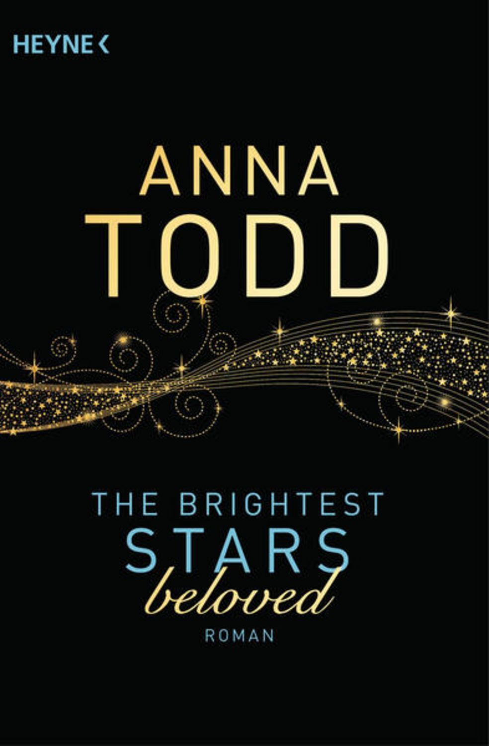 Beloved / The Brightest Stars Bd. 3 / Anna Todd