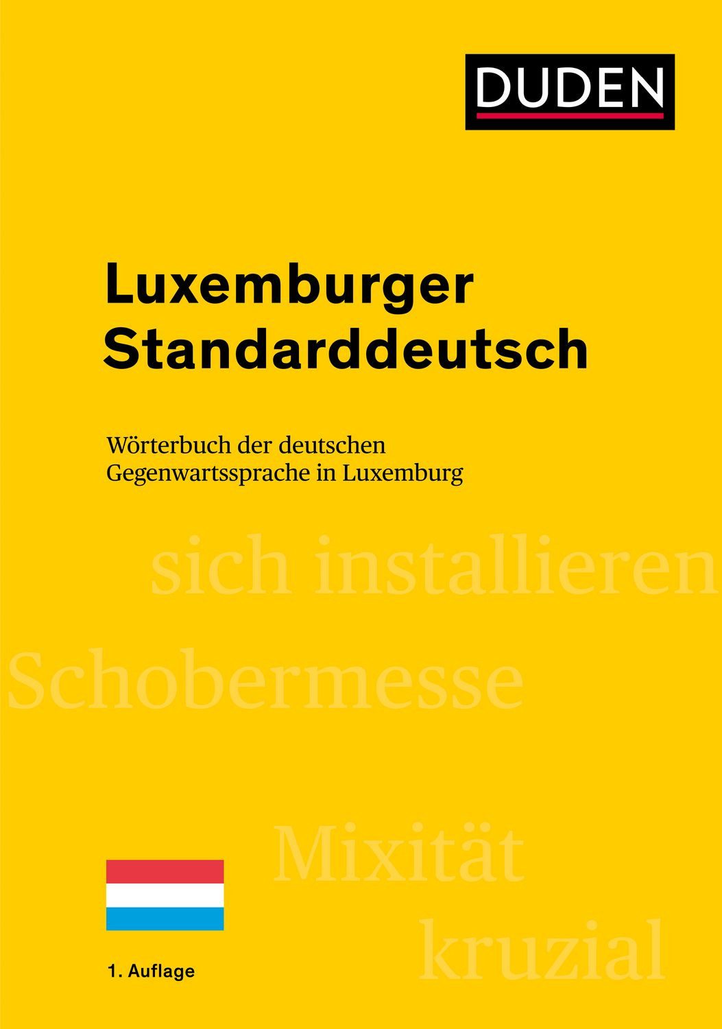Luxemburger Standarddeutsch / Heinz Sieburg