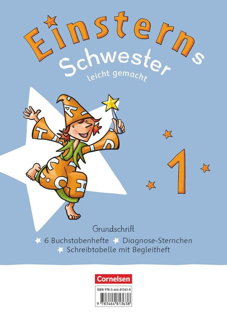 Einsterns Schwester - Erstlesen - Neubearbeitung 2021 - 1. Schuljahr / Katrin Pfeifer, Alexandra Schwaighofer, Roland Bauer, Jutta Maurach, Leicht gemacht - Grundschrift: 6 Buchstabenhefte im Paket - Mit Schreibtabelle und Begleitheften