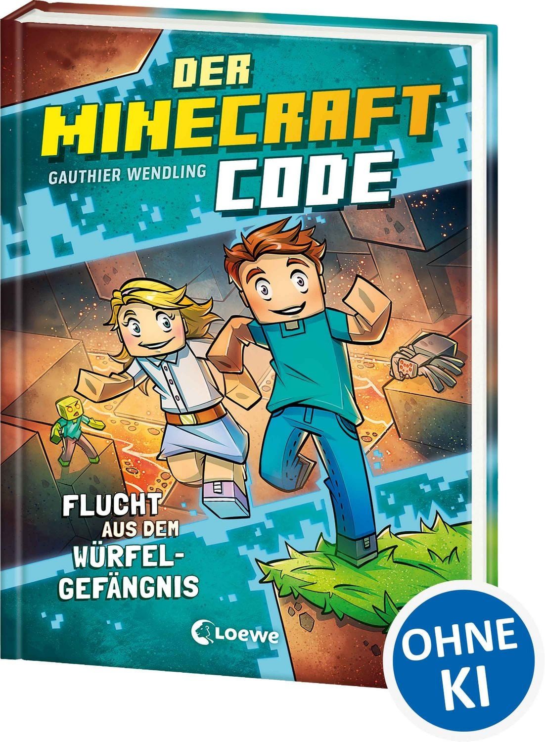 Der Minecraft Code (Band 1) - Flucht aus dem Würfel-Gefängnis / Gauthier Wendling, Schaffst du es, dem Hacker zu entkommen? - Ein spannendes Abenteuer zum Miträtseln und Kombinieren für Kinder ab 8 Jahren