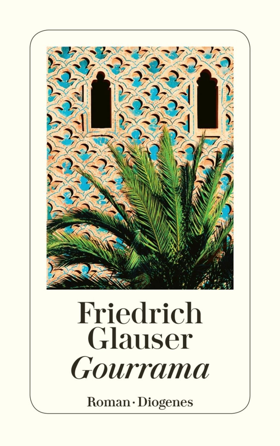 Gourrama / Friedrich Glauser