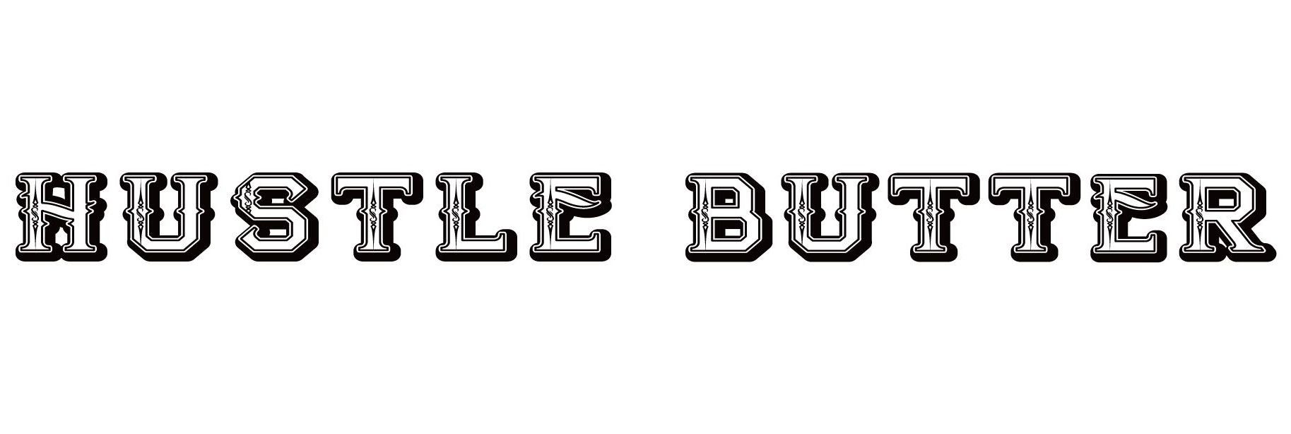 Hustle Butter