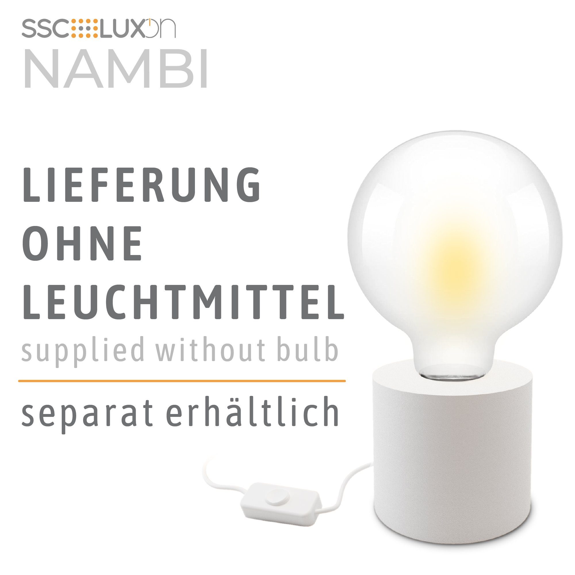 Fassung NAMBI Tischleuchte SSC-LUXon Kabelschalter Tischlampe rund weiß mit E27 Stück LED 2