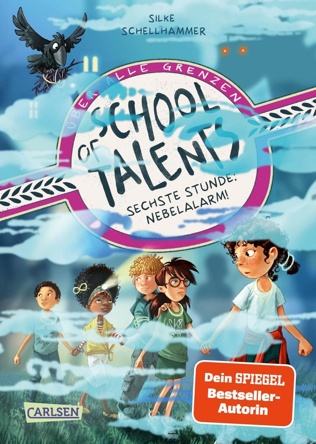 Kinderbuch School of Talents 6: Sechste Stunde: Nebelalarm! Tiere verstehen, durc Silke Schellhammer