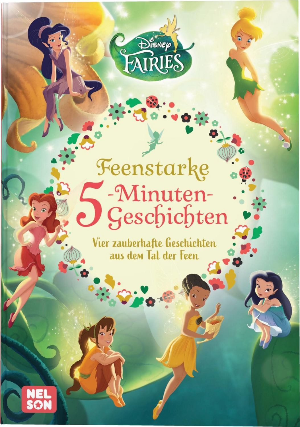 Disney Vorlesebuch: Fairies: Feenstarke 5-Minuten-Geschichten / diverse