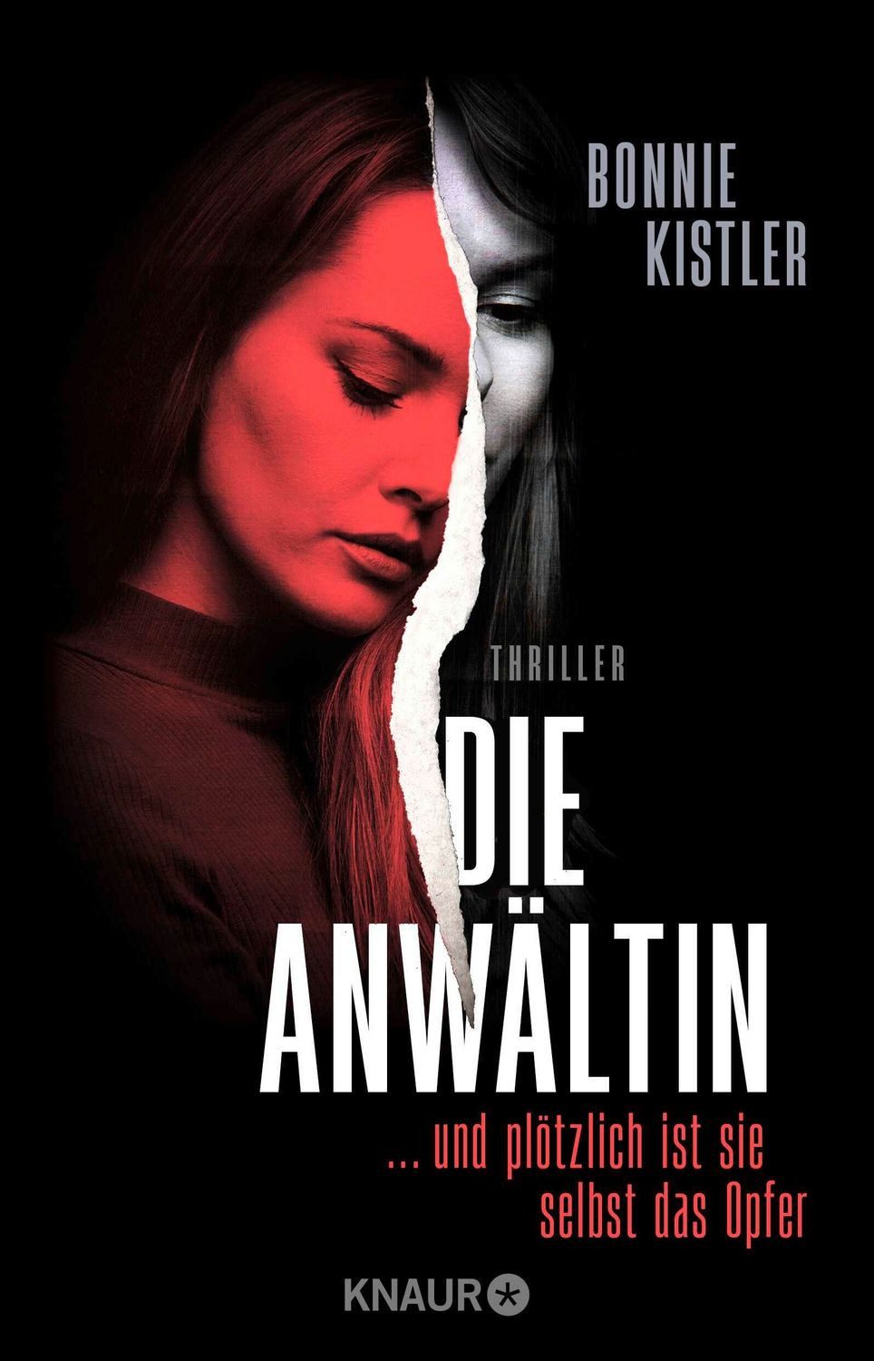Die Anwältin / Bonnie Kistler