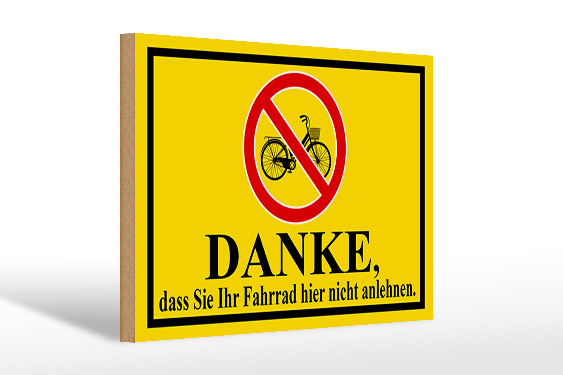 Holzbild Hinweis 30x20cm Danke Fahrrad nicht anlehnen