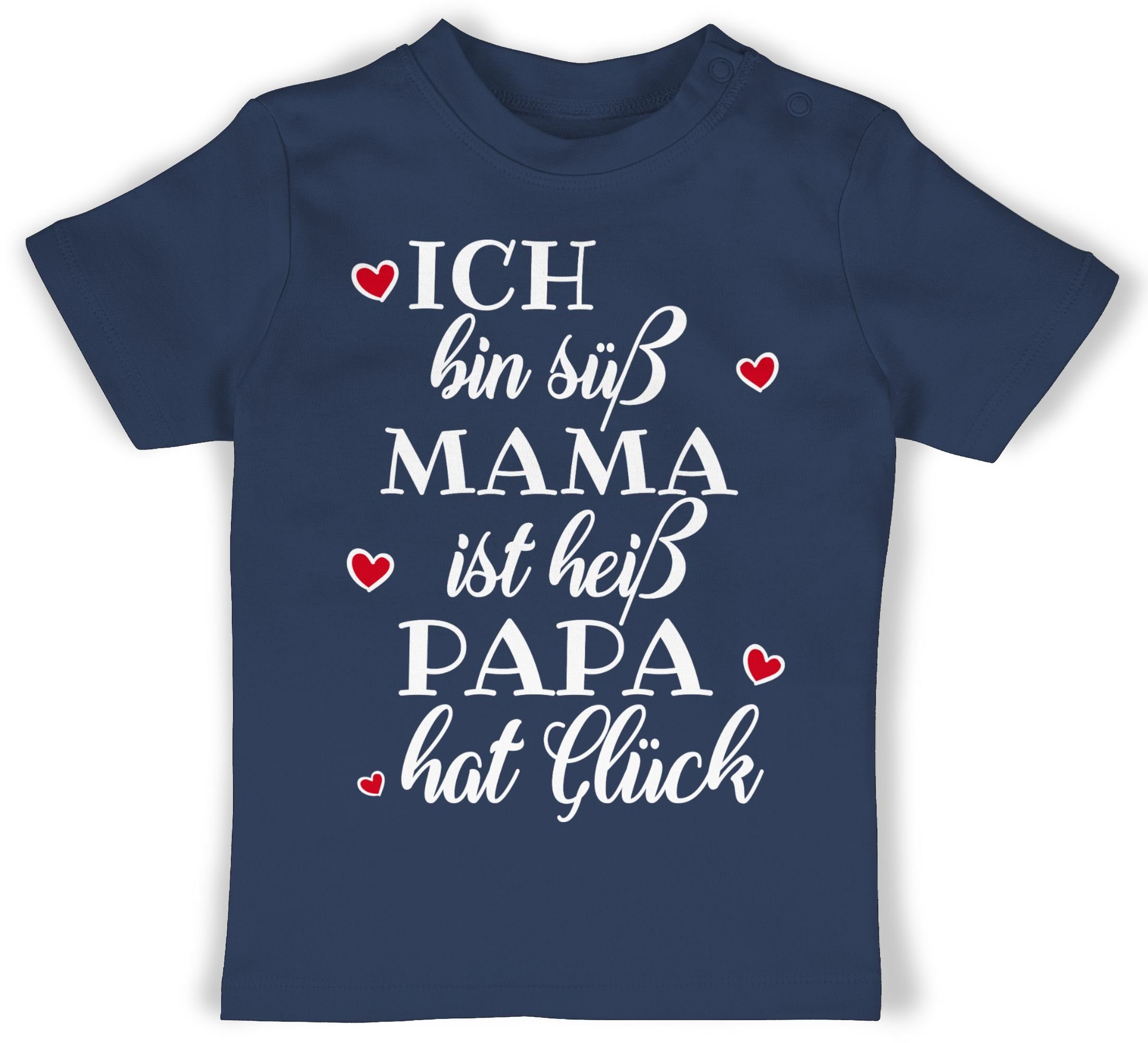Shirtracer TShirt Ich bin süß Mama ist heiß Papa hat Glück Herzen