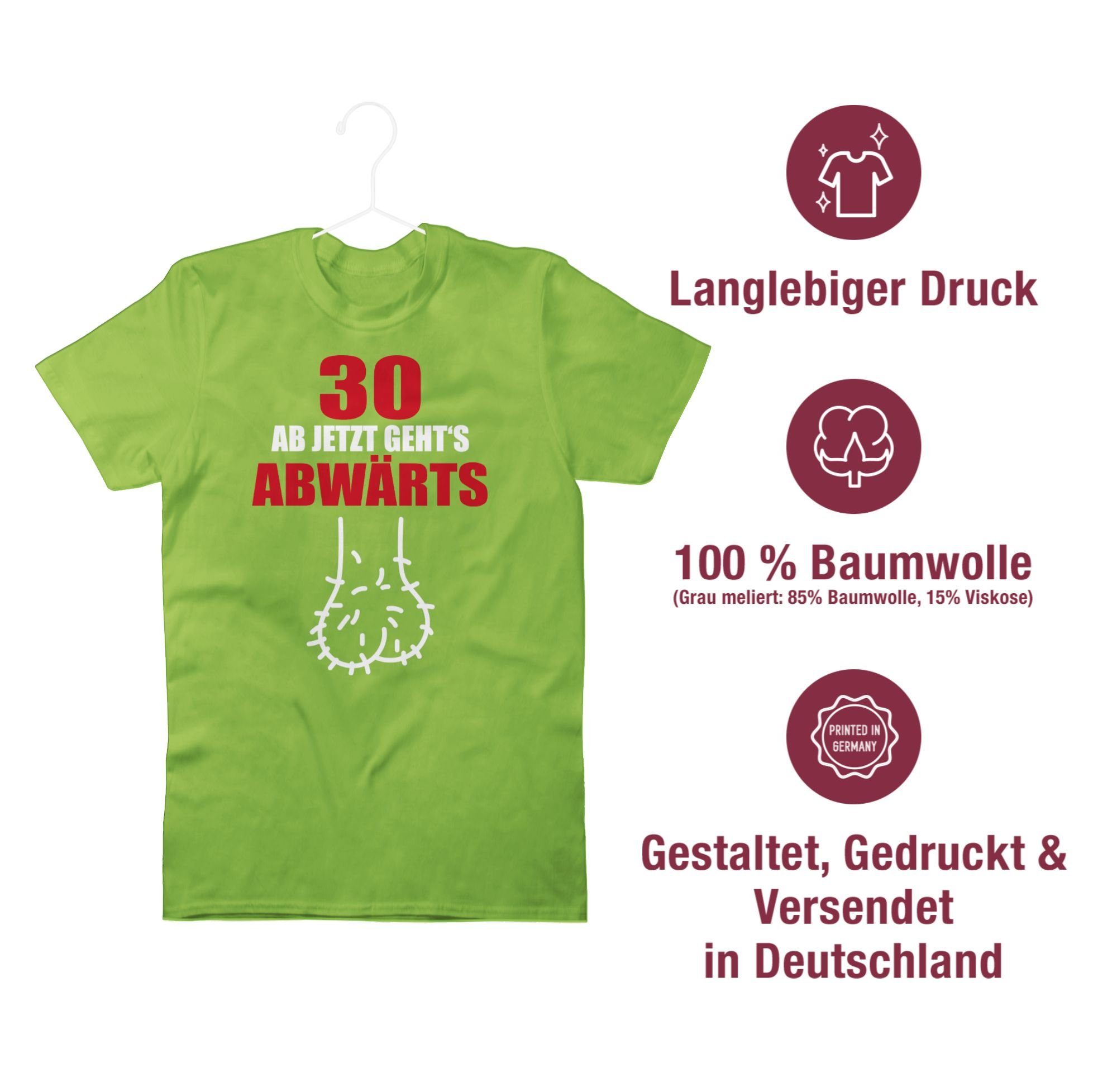 Hellgrün Ab T-Shirt 30 30. gehts 02 abwärts Geburtstag jetzt Shirtracer -