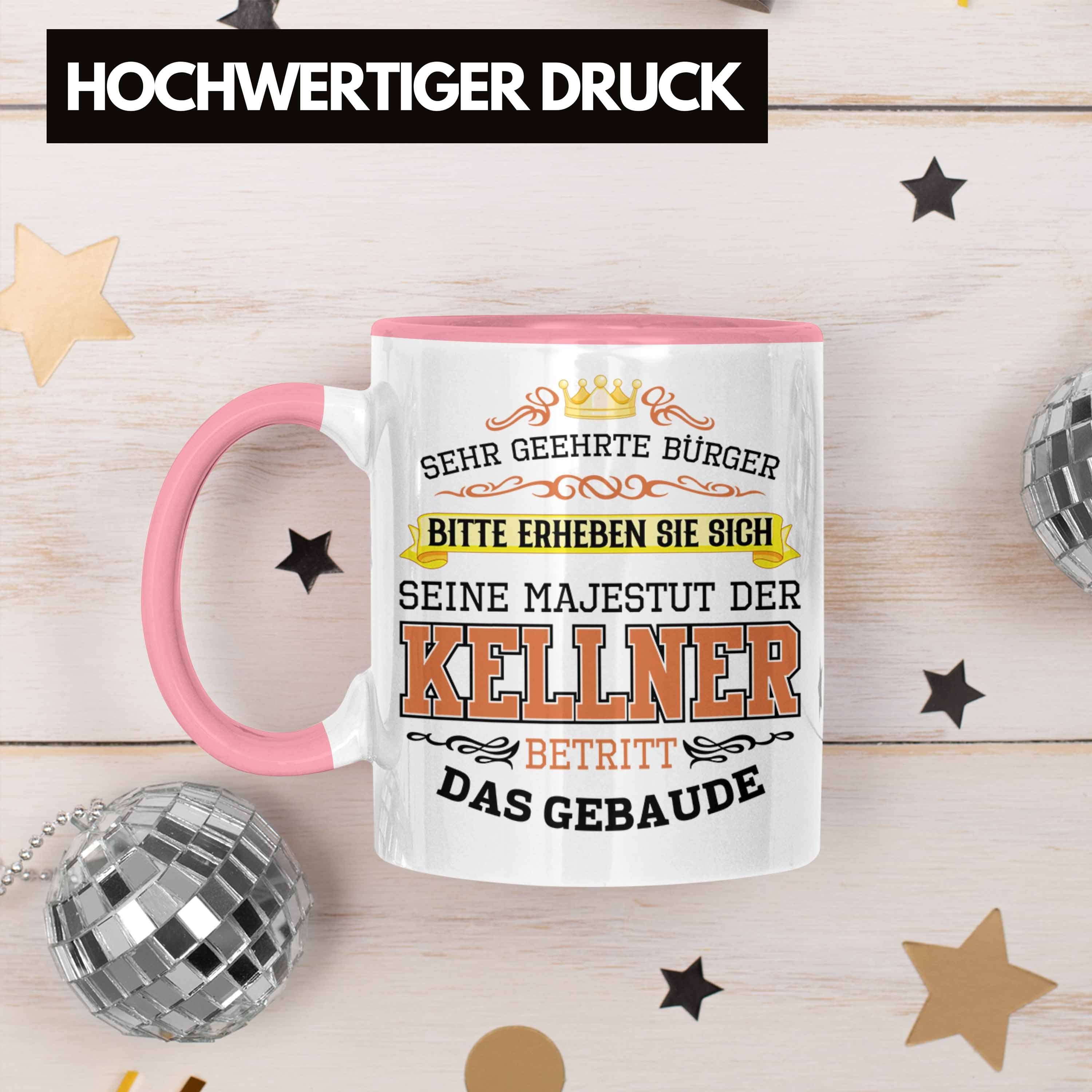 Kellner Kellner für Gastro Tasse Tasse Trendation Geschenk Trendation Rosa - Geschenkidee Geschenke