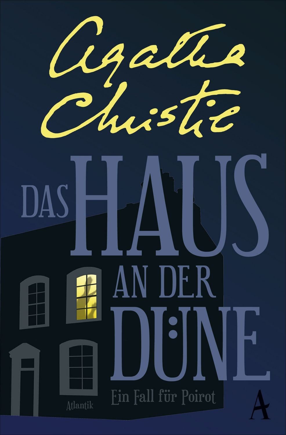 Das Haus an der Düne / Ein Fall für Hercule Poirot Band 7 / Agatha Christie