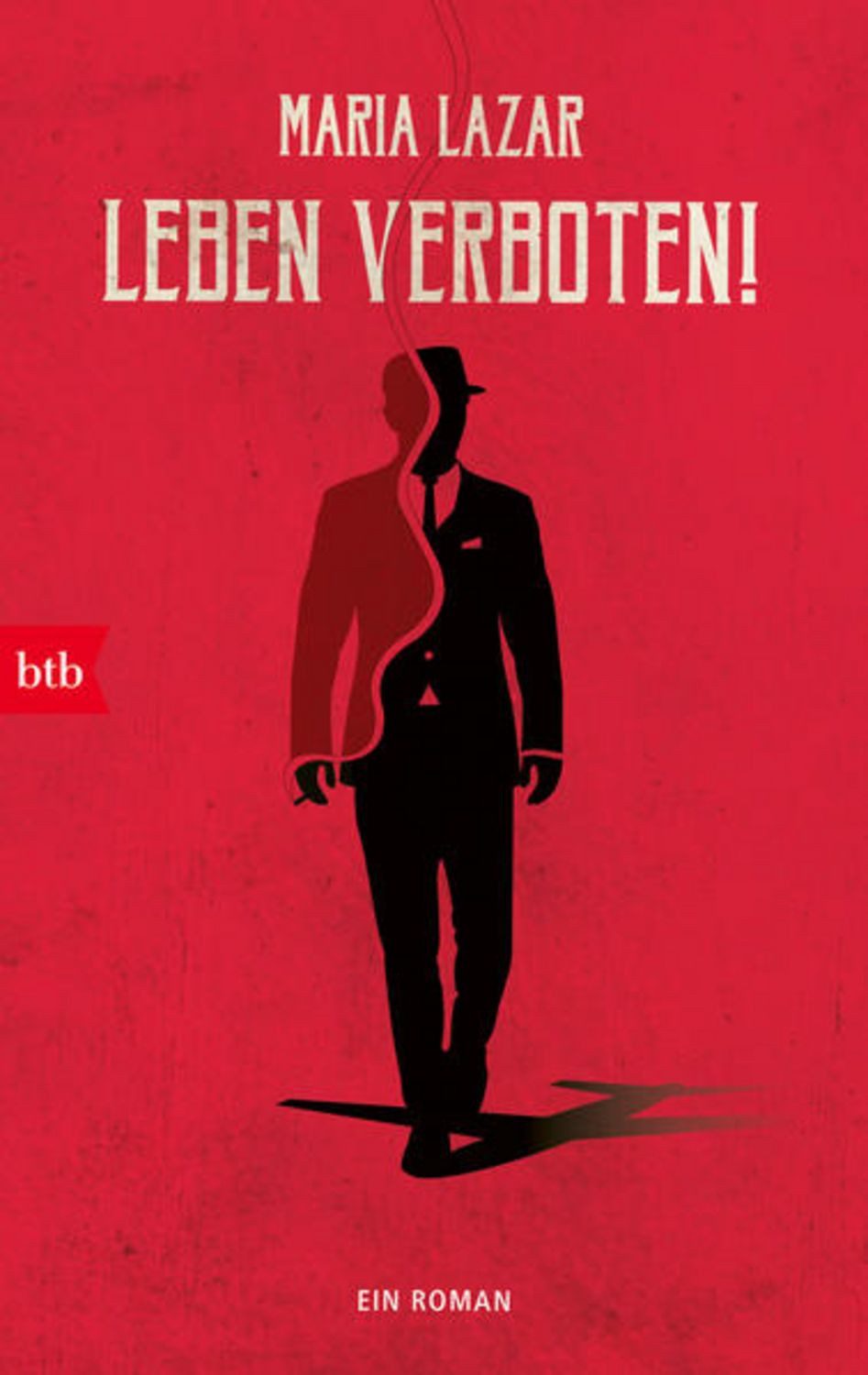 Leben verboten! / Maria Lazar