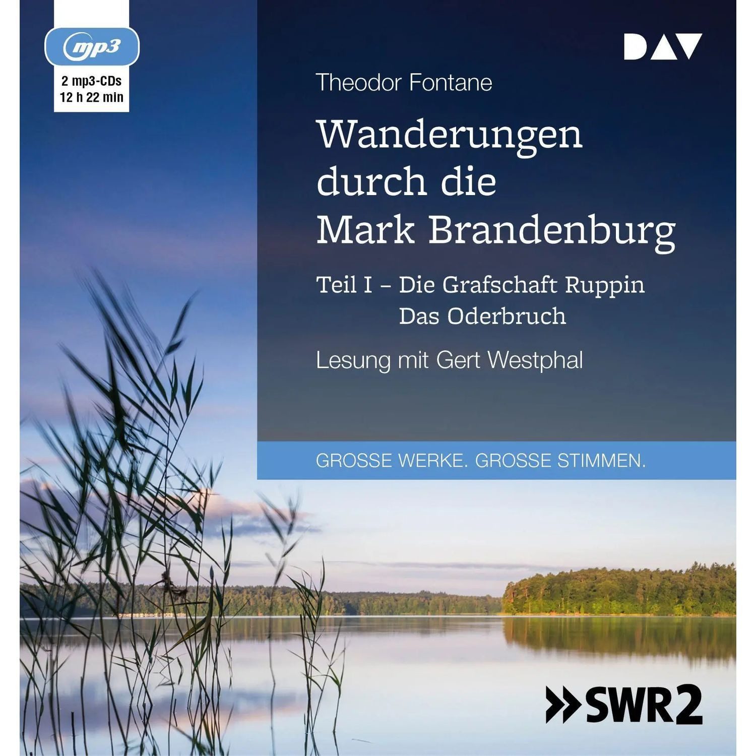 Der Audio Verlag Hörspiel Wanderungen durch die Mark Brandenburg - Teil I