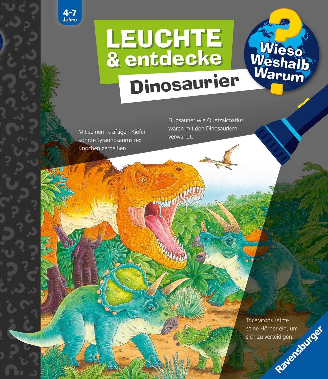 Wieso? Weshalb? Warum? Leuchte und entdecke - Dinosaurier / Susanne Gernhäuser