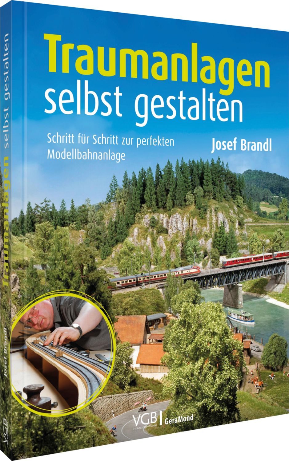 Traumanlagen selbst gestalten / Josef Brandl