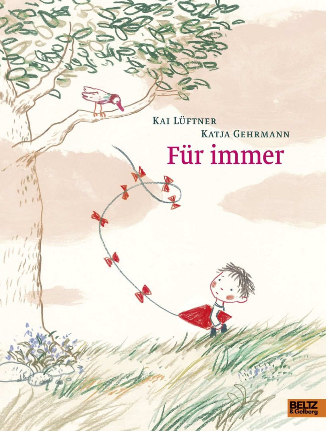 Für immer / Kai Lüftner, Katja Gehrmann