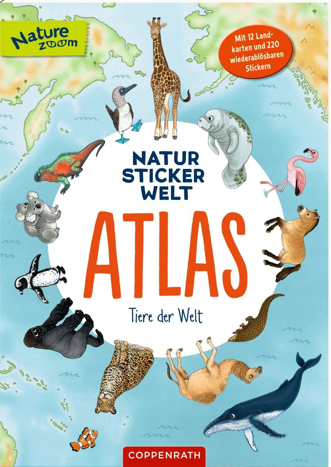 Natur-Stickerwelt - Atlas - Tiere der Welt / diverse