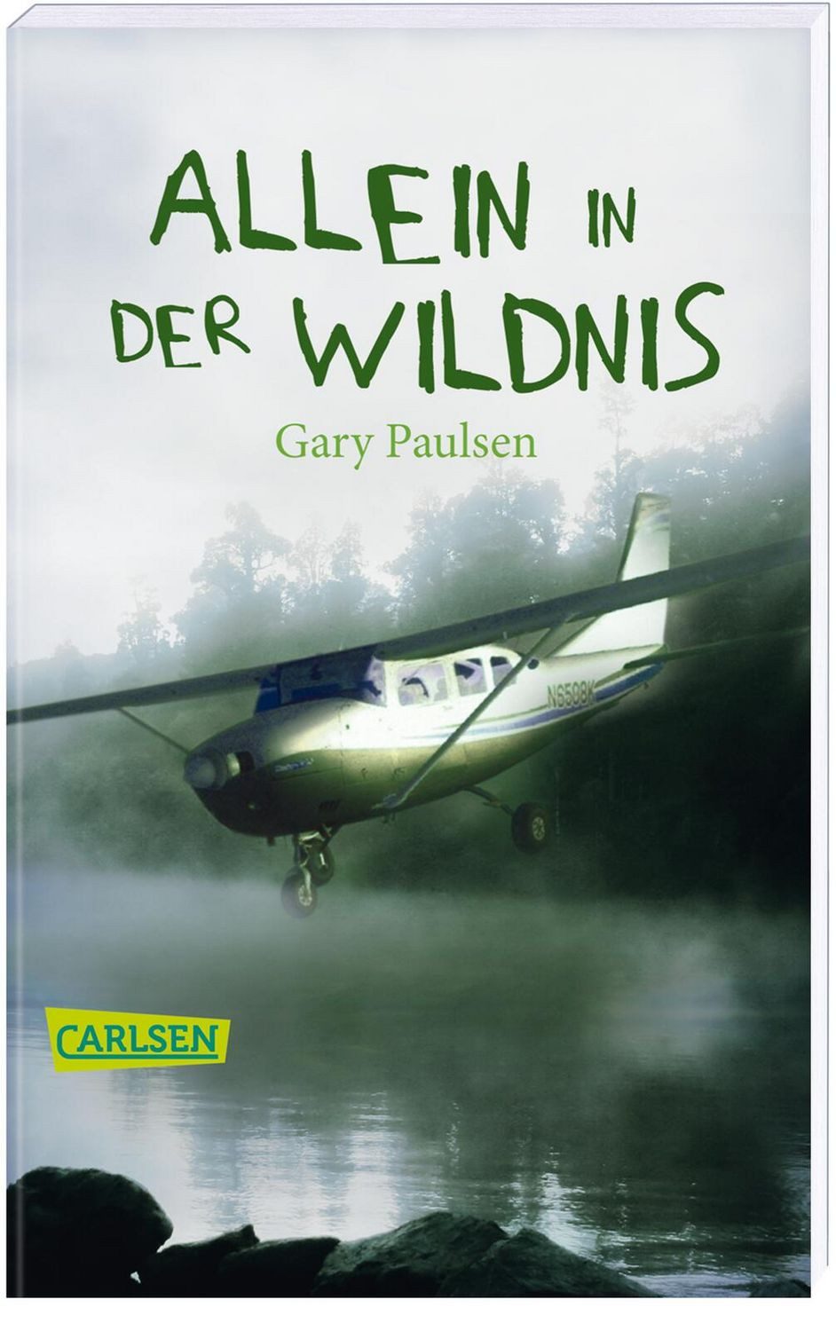 Allein in der Wildnis / Gary Paulsen