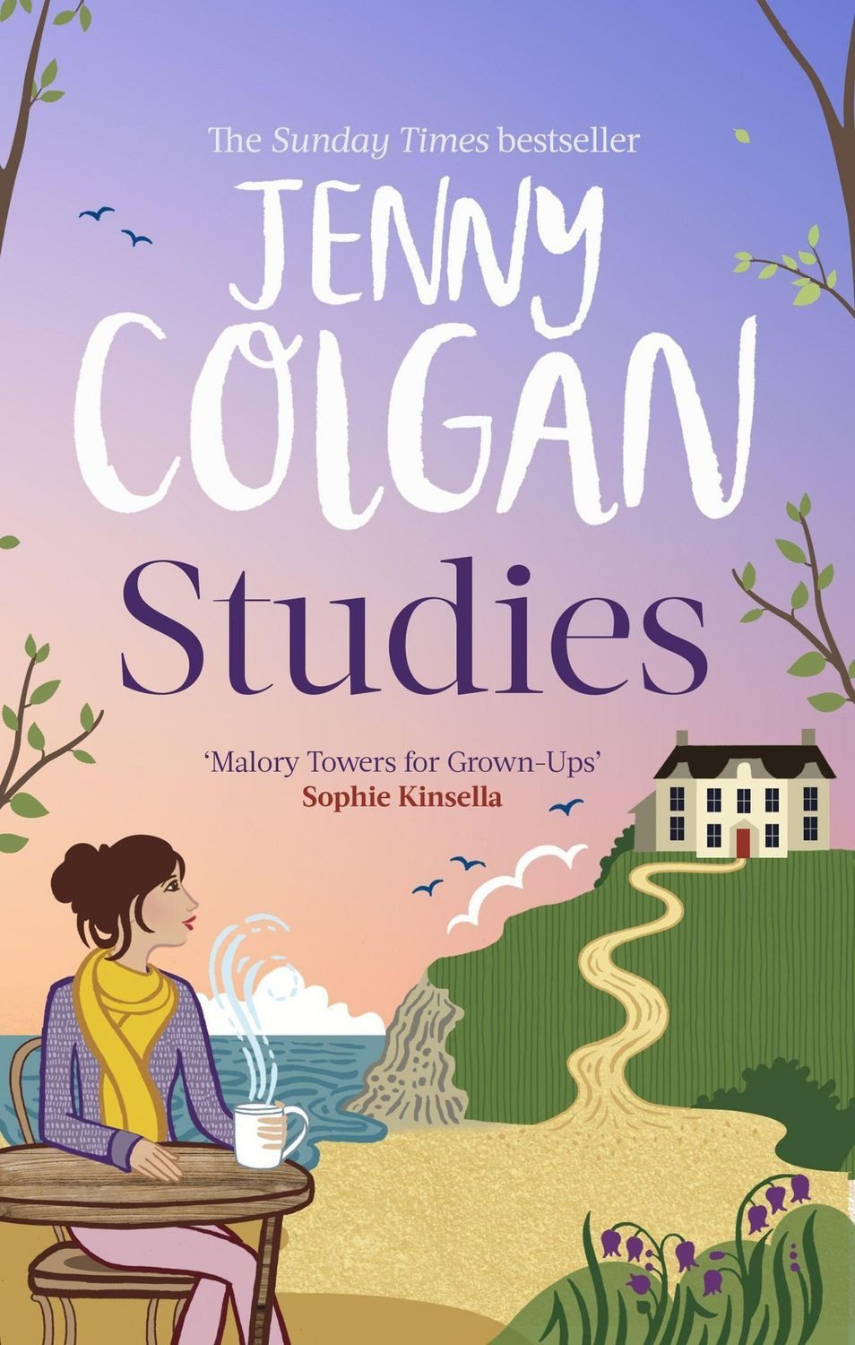 Studies / Jenny Colgan, ""just like Malory Towers for grown-ups""