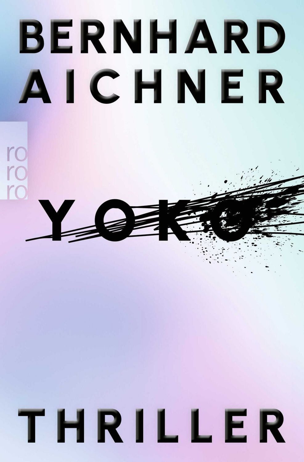 Yoko / Bernhard Aichner