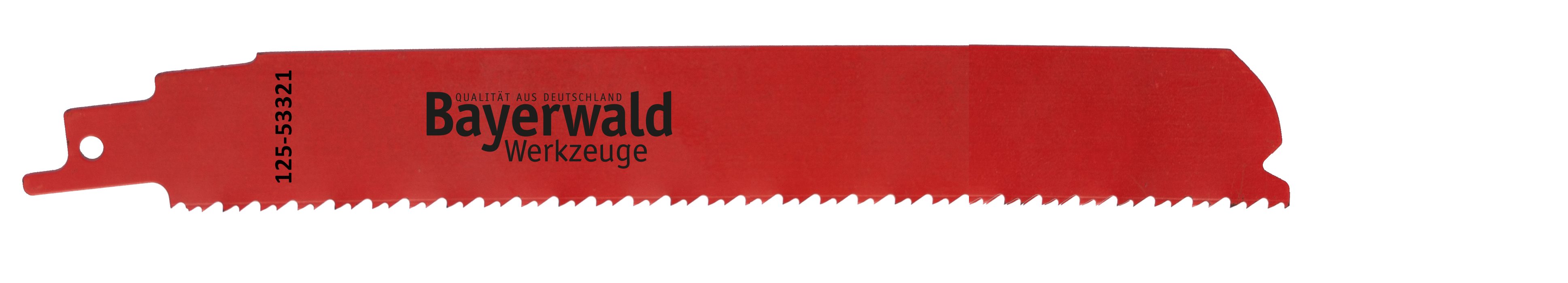 QUALITÄT AUS DEUTSCHLAND Bayerwald Werkzeuge Säbelsägeblatt